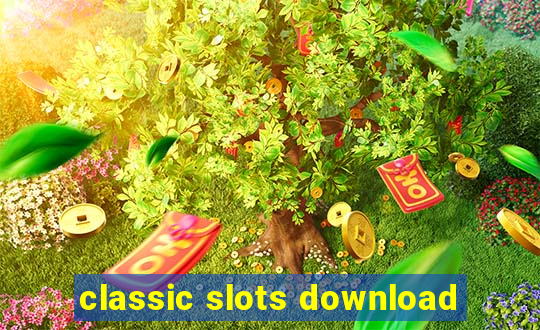 classic slots download